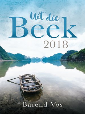 cover image of Uit die Beek 2018